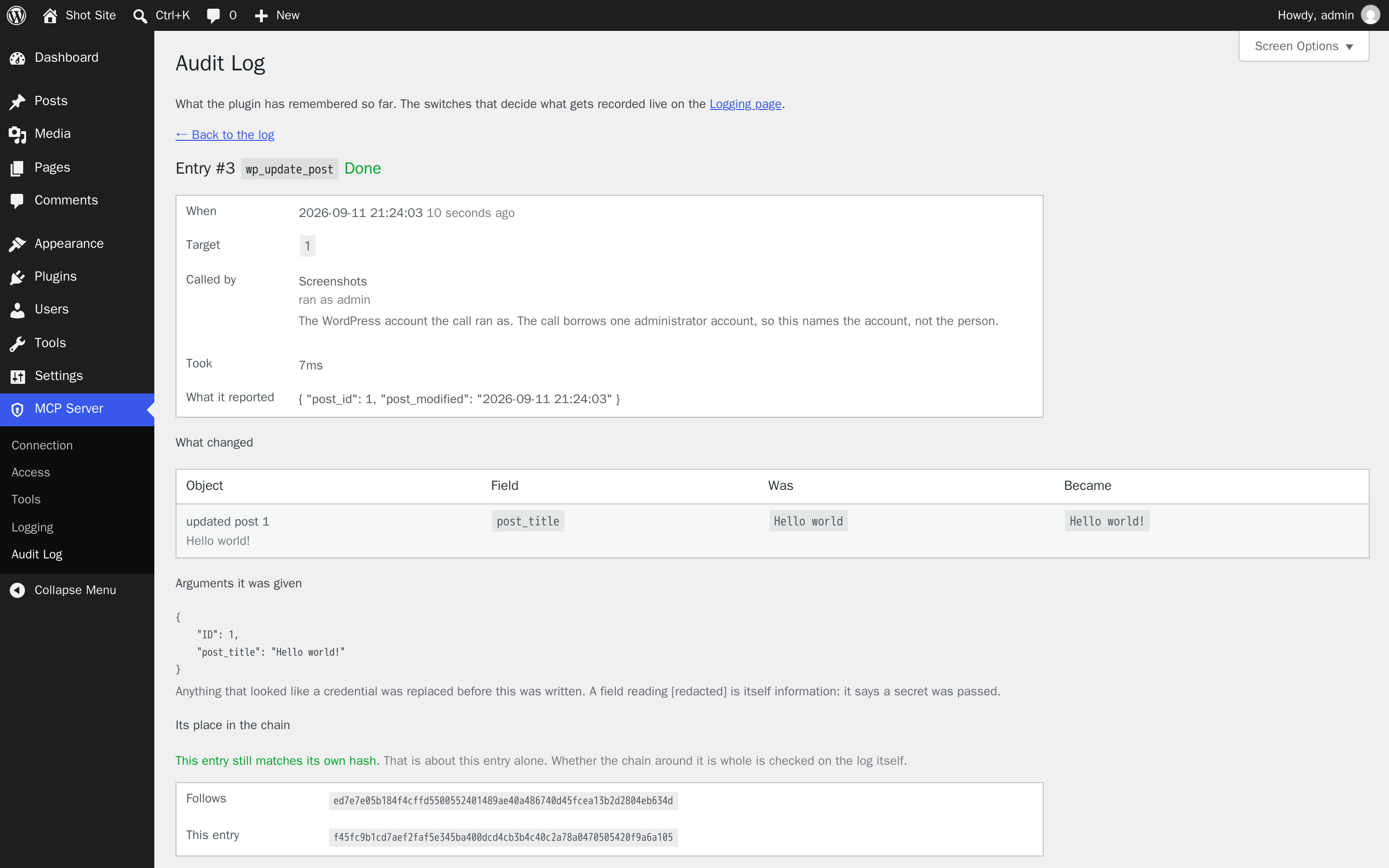 One audit entry in full, showing which post field changed with its value before and after, the arguments as recorded, and the entry's hash alongside the hash it follows.